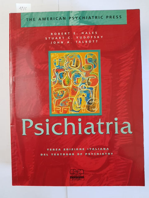 PSICHIATRIA vol.1 Hales Yudofsky Talbott 2002 American Psychiatric Press