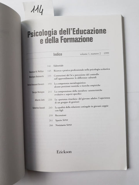 2 riviste PSICOLOGIA DELL'EDUCAZIONE E DELLA FORMAZIONE Erickson vari articoli