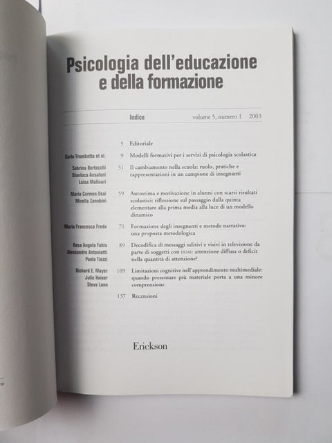 2 riviste PSICOLOGIA DELL'EDUCAZIONE E DELLA FORMAZIONE Erickson vari articoli