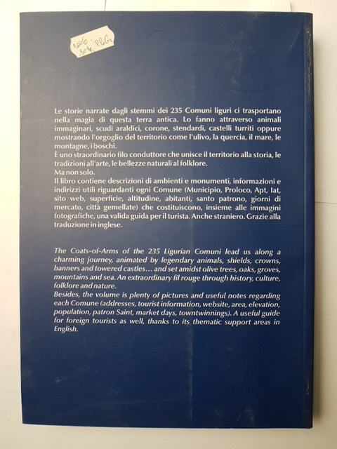 GLI STEMMI DEI COMUNI DELLA LIGURIA Pietro Tarallo 2006 Erga ARALDICA CASATE