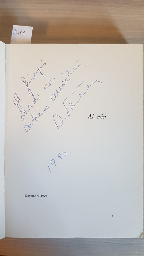 UN IMPEGNO ED UNA SCELTA autografato ACHILLE DANILO TAVERNA - 1979