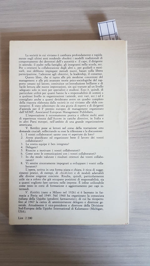 COME TRATTARE CON I PROPRI COLLABORATORI - KETTLITZ - FRANCO ANGELI - 1972