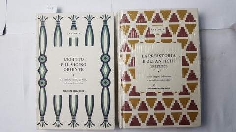Lotto 2 volumi LA STORIA: LA PREISTORIA E GLI ANTICHI + L'EGITTO Corriere Sera