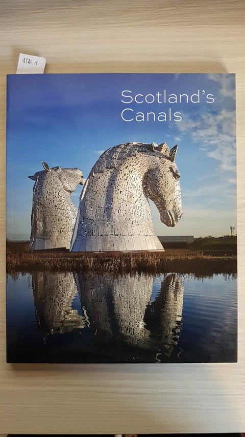 SCOTLAND'S CANALS - HAYNES - HISTORIC SCOTLAND - 2015