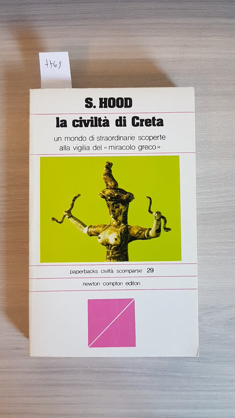 LA CIVILTA' DI CRETA - HOOD - NEWTON COMPTON 1979 civilt