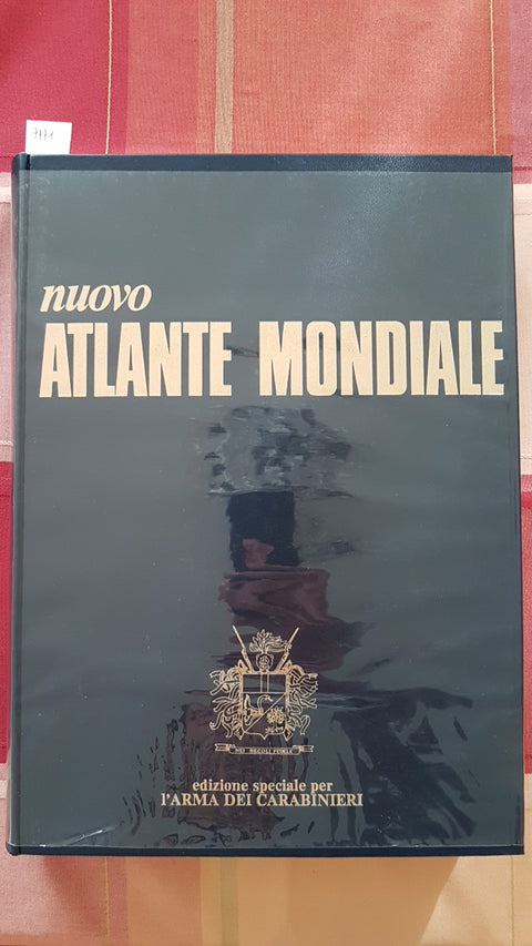 NUOVO ATLANTE MONDIALE - ARMA DEI CARABINIERI - 1977