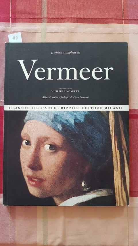 L'OPERA COMPLETA DI VERMEER - RIZZOLI - UNGARETTI - 1967