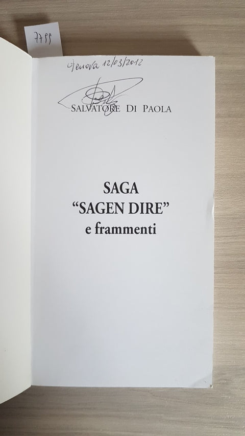 SAGA "SAGEN DIRE" E FRAMMENTI - SALVATORE DI PAOLA - 1ed. autografato!!! 2004