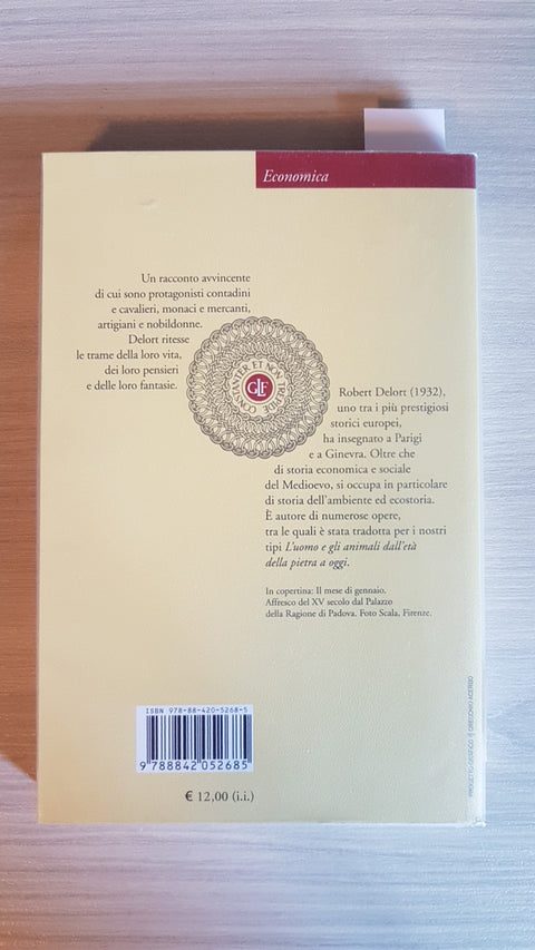 LA VITA QUOTIDIANA NEL MEDIOEVO - ROBERT DELORT - LATERZA - 2019