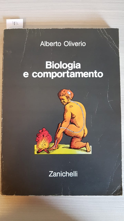 BIOLOGIA E COMPORTAMENTO - OLIVERIO - ZANICHELLI - 1982