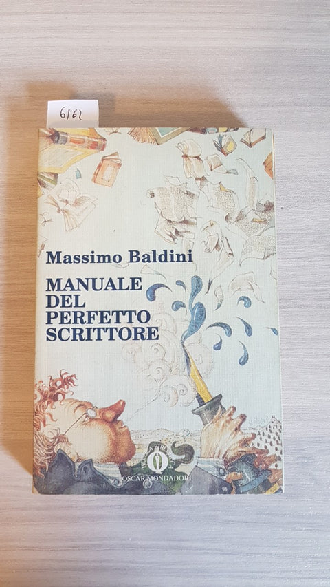 MANUALE DEL PERFETTO SCRITTORE - BALDINI - MONDADORI - 1996