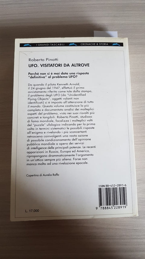 UFO VISITATORI DA ALTROVE - PINOTTI - BOMPIANI - 1996