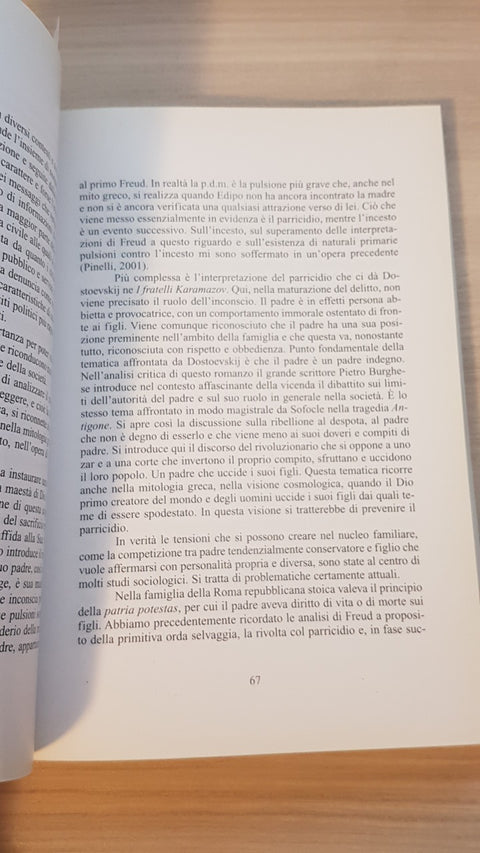 NON UCCIDERE la pulsione della morte PAOLO PINELLI - GOLIARDICA PAVESE - 2002