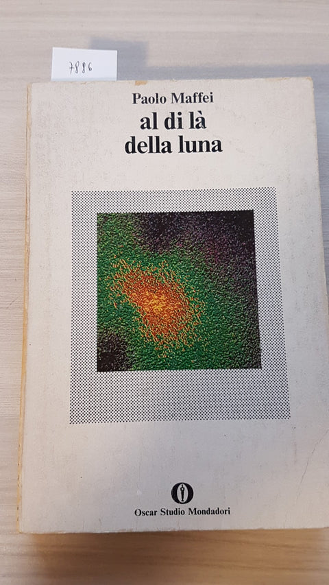 Al di là della luna - MAFFEI - MONDADORI - 1978