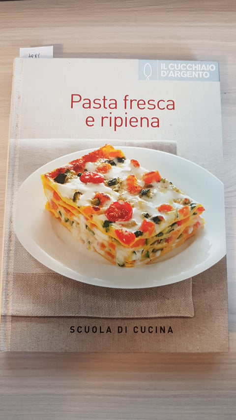 PASTA FRESCA E RIPIENA - IL CUCCHIAIO D'ARGENTO 2013 scuola di cucina TRUCCHI