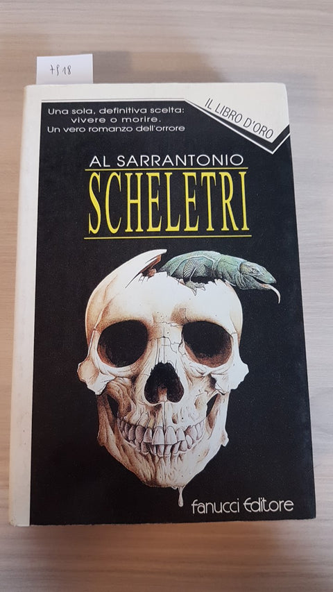 SCHELETRI - AL SARRANTONIO 1°ed. FANUCCI 1994 horror orrore