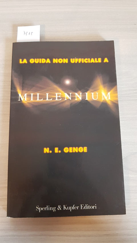 LA GUIDA NON UFFICIALE A MILLENNIUM - GENGE - SPERLING & KUPFER - 1998