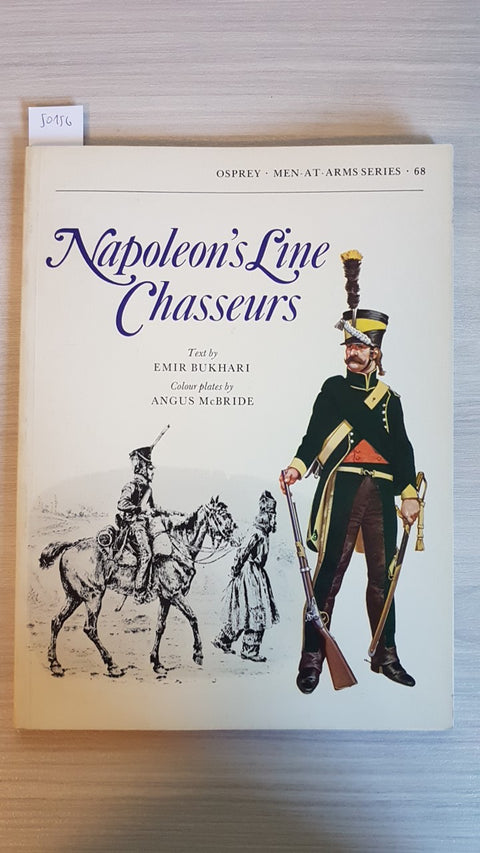 NAPOLEON'S LINE CHASSEURS 1982 OSPREY militaria armi arms