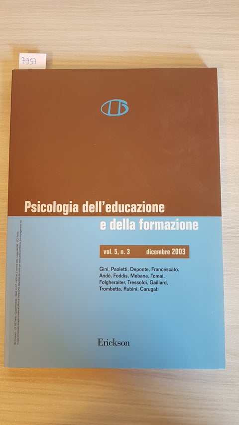 Psicologia dell'educazione e della formazione VOL.5 N.3 - PAOLETTI - ERICKSON