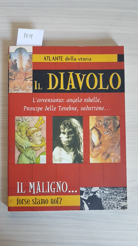 IL DIAVOLO - IL MALIGNO FORSE SIAMO NOI? - CERINOTTI - DEMETRA - 2000 esoterismo