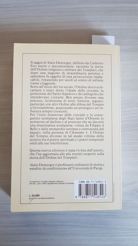 VITA E MORTE DELL'ORDINE DEI TEMPLARI - ALAIN DEMURGER 1992 GARZANTI