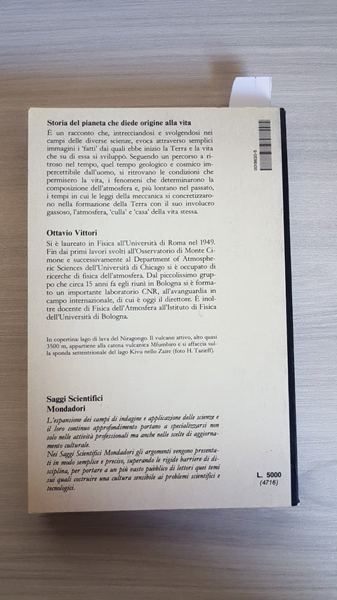 STORIA DEL PIANETA CHE DIEDE ORIGINE ALLA VITA - OTTAVIO VITTORI 1980 MONDADORI