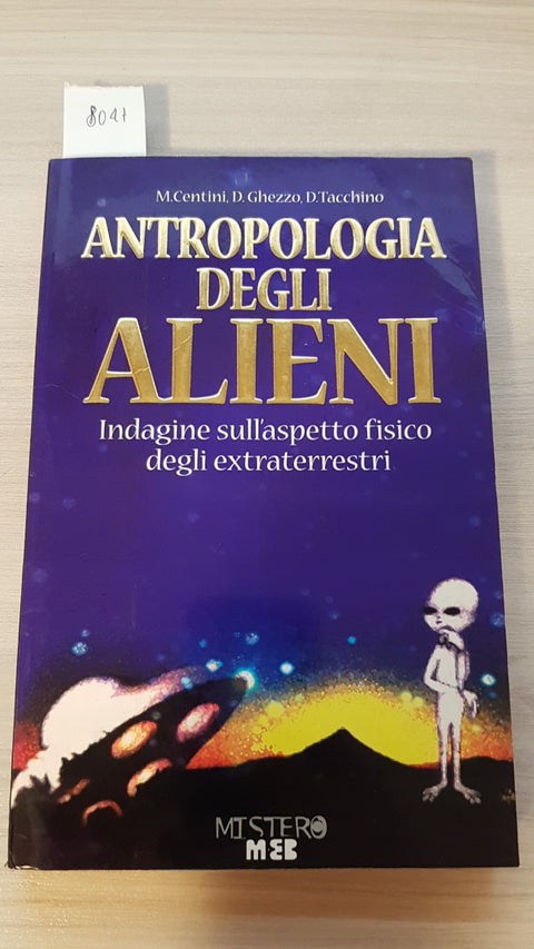 ANTROPOLOGIA DEGLI ALIENI indagine sull'aspetto fisico degli extraterrestri