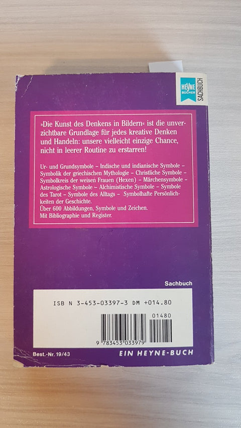 LEXICON DER SYMBOLE - BAUER - HEYNE VERLAG 1989 mythen und zeichen in kultur