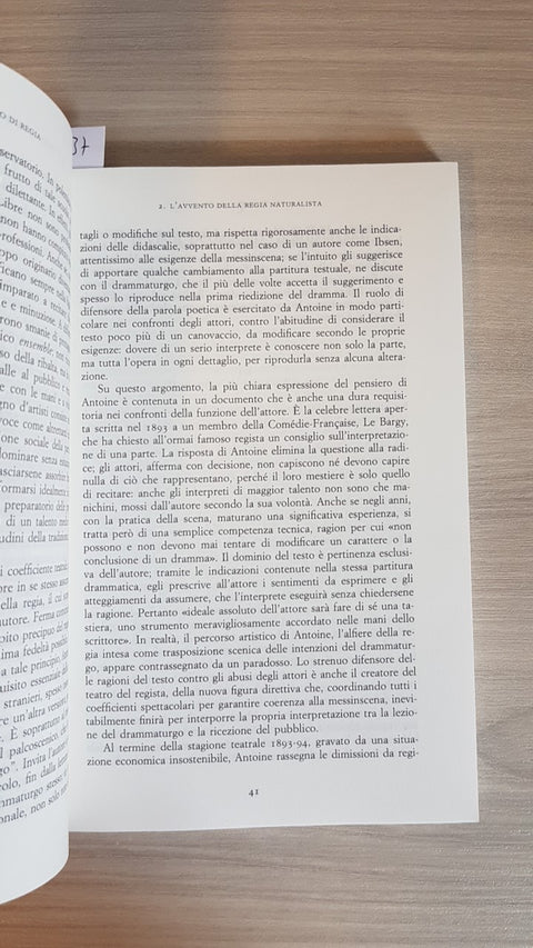 IL TEATRO DI REGIA genesi ed evoluzione 1870/1950 - UMBERTO ARTIOLI 218 CAROCCI