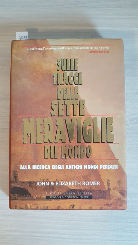 SULLE TRACCE DELLE SETTE MERAVIGLIE DEL MONDO - ROMER - NEWTON & COMPTON 199