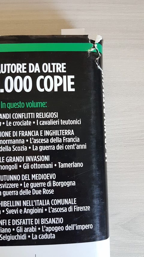 LE GRANDI BATTAGLIE DEL MEDIOEVO - FREDIANI ANDREA - NEWTON - 2015 illustrato