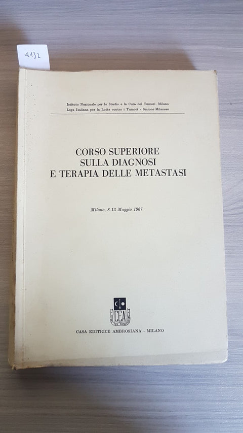 CORSO SUPERIORE SULLA DIAGNOSI E TERAPIA DELLE METASTASI