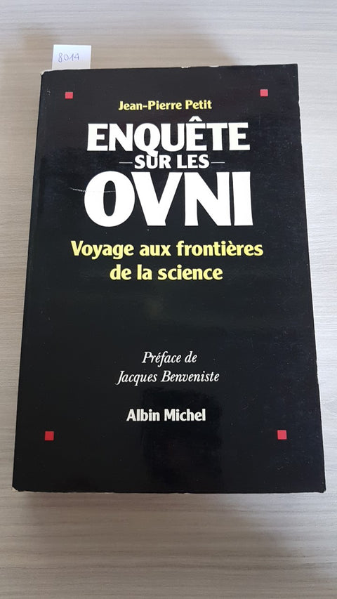 ENQUETE SUR LES OVNI - PETIT 1995 ALBIN MICHEL ufo extraterrestri