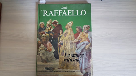 RAFFAELLO LE STANZE VATICANE  i grandi decoratori 1983 FABBRI - SANZIO ex-libris