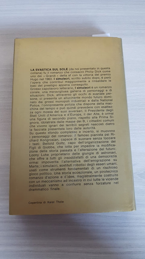 I SIMULACRI - PHILIP K. DICK - NORD 1980 serie Oro - 1°edizione FANTASCIENZA