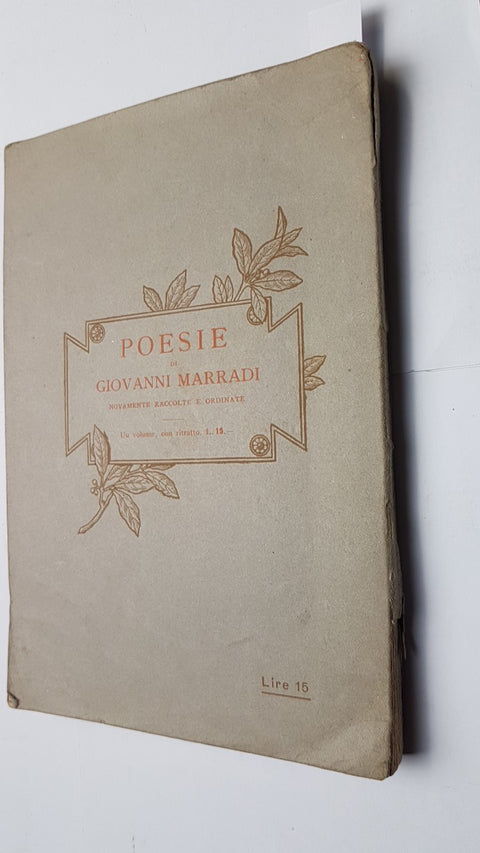 GIOVANNI MARRADI - Rapsodie Garibaldine/Tito Speri/Poesia della riscossa 1923