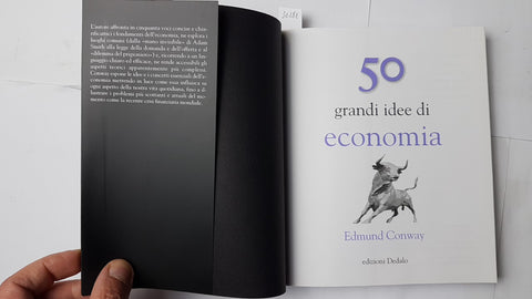 50 GRANDI IDEE DI ECONOMIA Edmund Conway 2010 DEDALO Buffett affitti azioni Pil