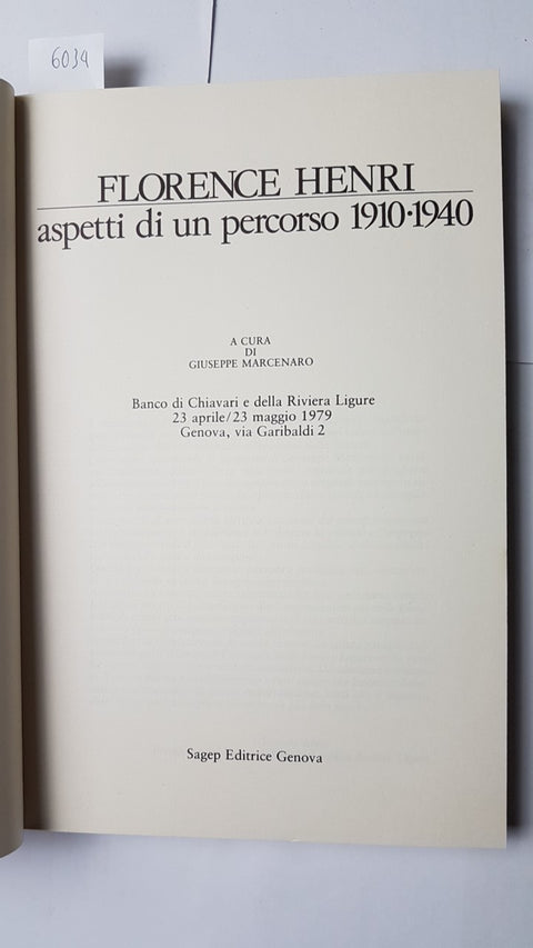 FLORENCE HENRI Aspetti di un percorso 1910-1940 SAGEP 1979 MERCENARO catalogo