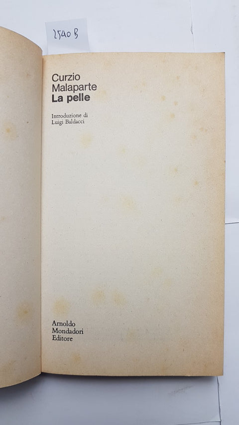 CURZIO MALAPARTE - LA PELLE 1981 OSCAR MONDADORI