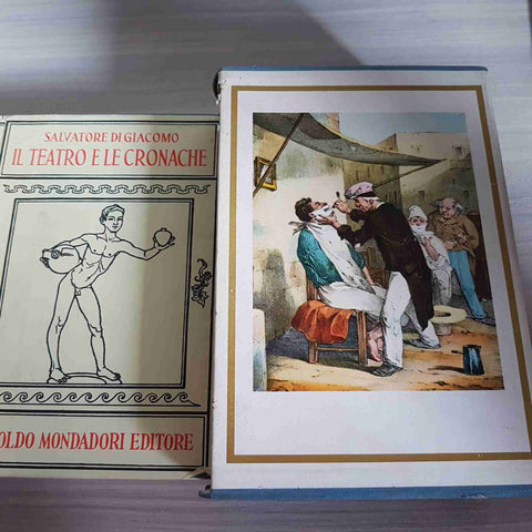 SALVATORE DI GIACOMO Le poesie le novelle + il teatro le cronache 1959 MONDADORI