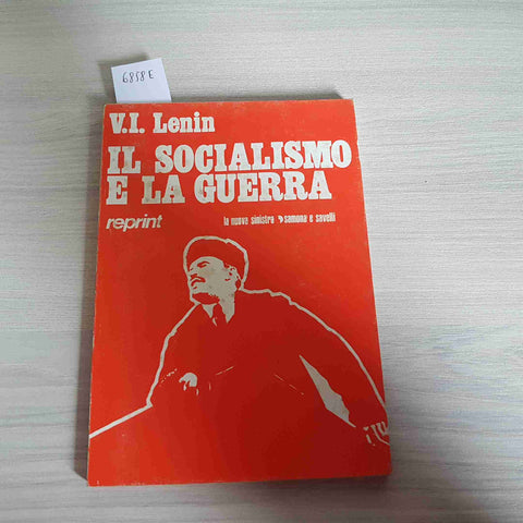 IL SOCIALISMO E LA GUERRA - LENIN - REPRINT - 1971