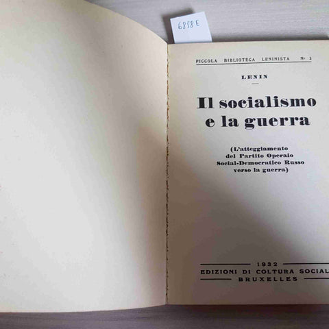 IL SOCIALISMO E LA GUERRA - LENIN - REPRINT - 1971