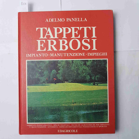 TAPPETI ERBOSI impianto manutenzione impieghi 1991 ADELMO PANELLA EDAGRICOLE