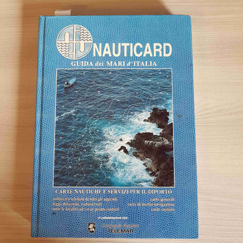 NAUTICARD GUIDA DEI MARI D'ITALIA - CARTE NAUTICHE DIPORTO - TELEMAR - 1993