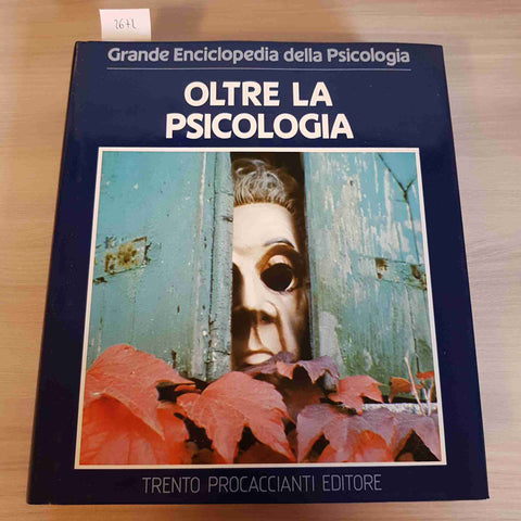 OLTRE LA PSICOLOGIA 1983 GRANDE ENCICLOPEDIA PSICOLOGIA - PROCACCIANTI