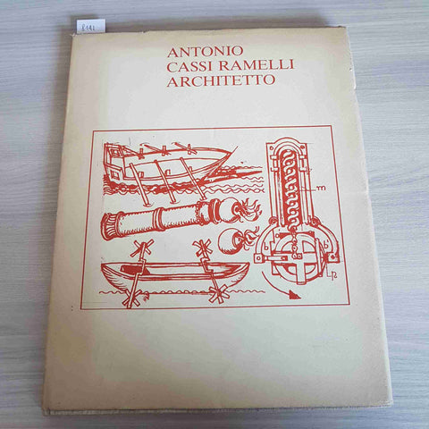 ANTONIO CASSI RAMELLI - ARCHITETTO - 1981