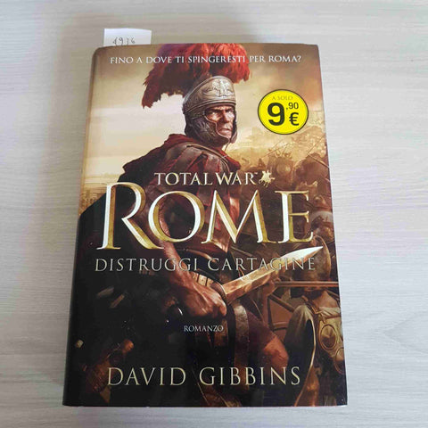 TOTAL WAR ROME DISTRUGGI CARTAGINE - DAVID GIBBINS - SALANI - 2013