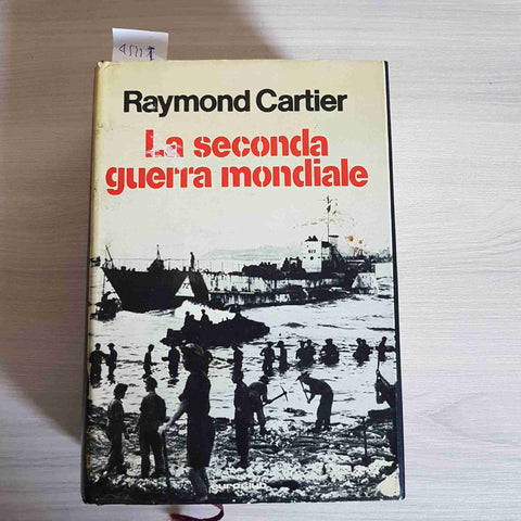 LA SECONDA GUERRA MONDIALE - RAYMOND CARTIER - EUROCLUB - 1979