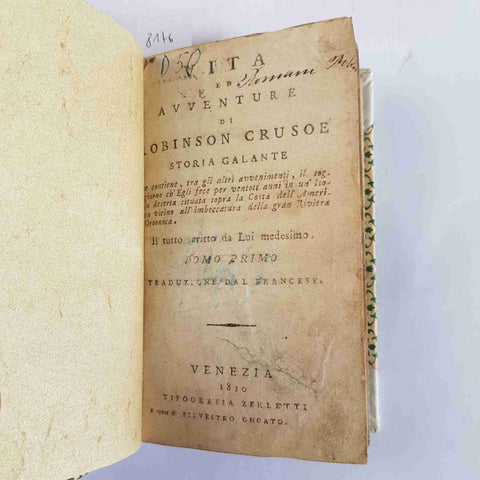 1810 VITA ED AVVENTURE DI ROBINSON CRUSOE STORIA GALANTE Venezia tipog. ZERLETTI