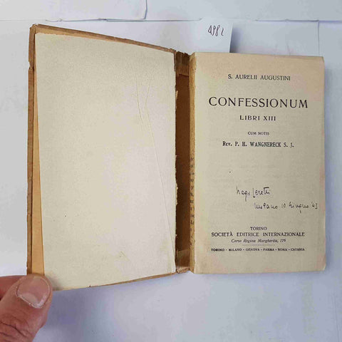 S.AURELII AUGUSTINI - CONFESSIONUM libri XIII1942 SEI cum notis P. H. WANGNERECK